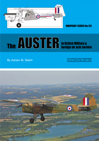 Guideline Publications Warpaint 131 The AUSTER In British & foreign air arm service 